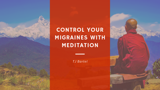 Control Your Migraines with Meditation
